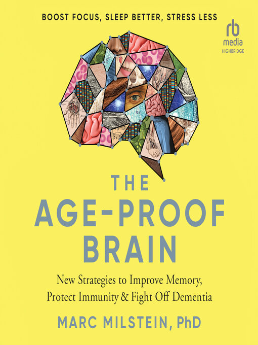 Title details for The Age-Proof Brain by Dr. Marc Milstein - Wait list